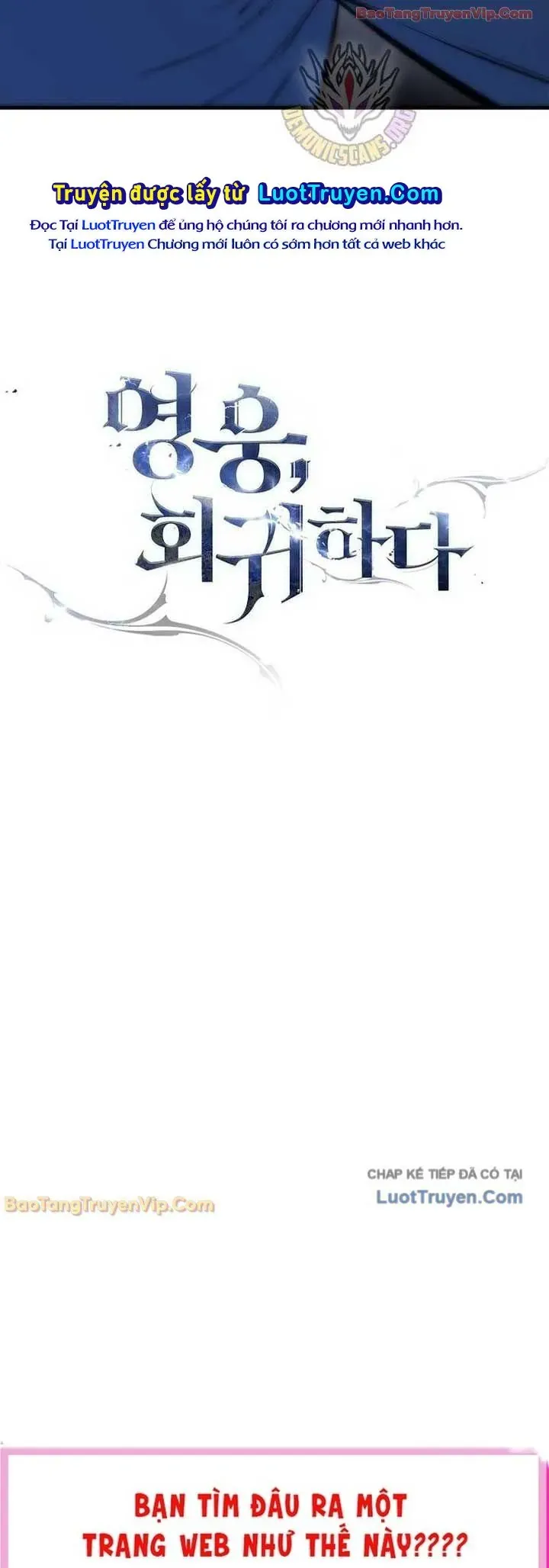 Anh Hùng Trở Về Chap 139 - Next Chap 140