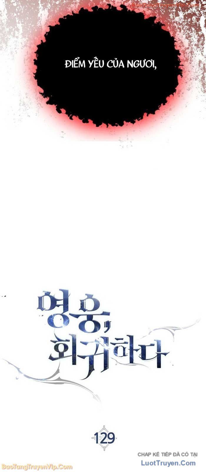 Anh Hùng Trở Về Chap 129 - Next Chap 130