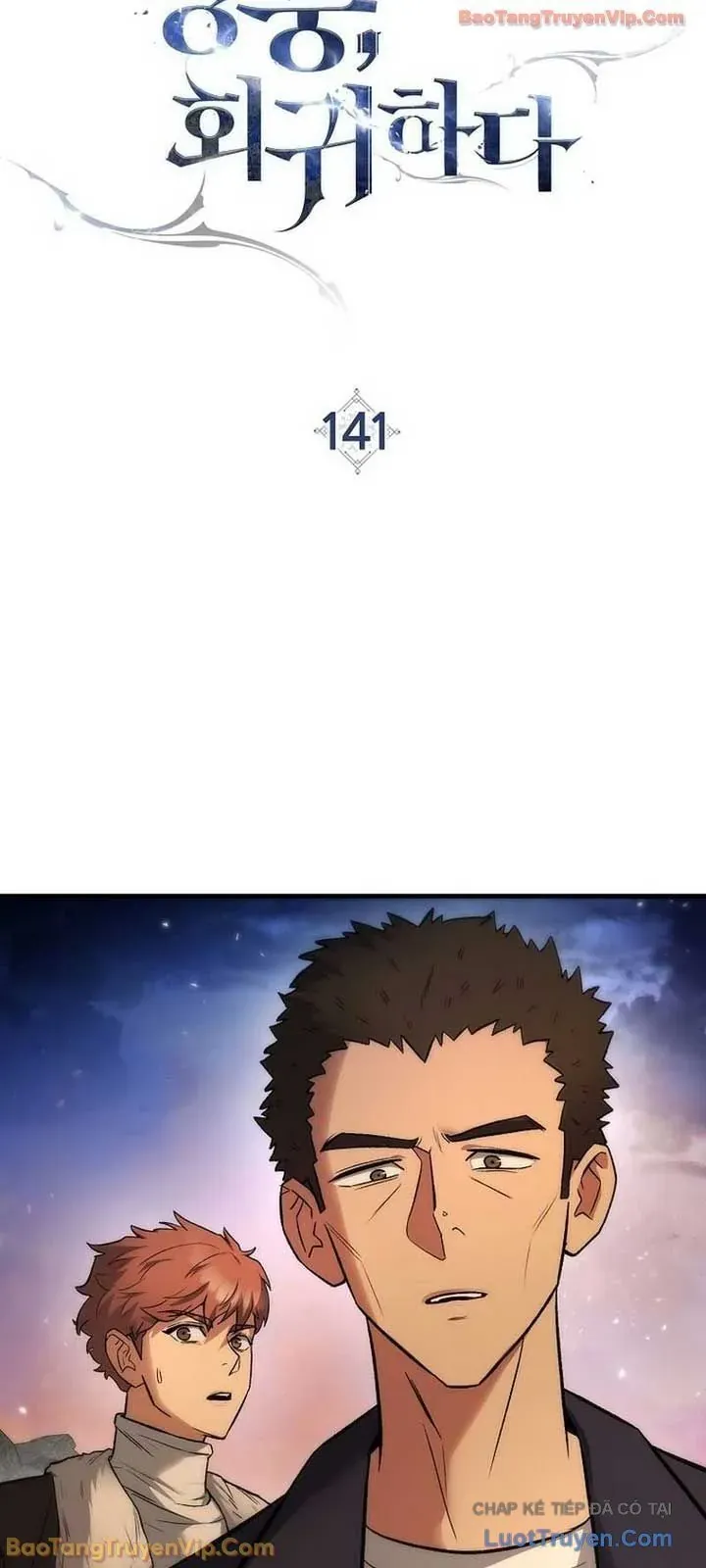 Anh Hùng Trở Về Chap 141 - Next Chap 142