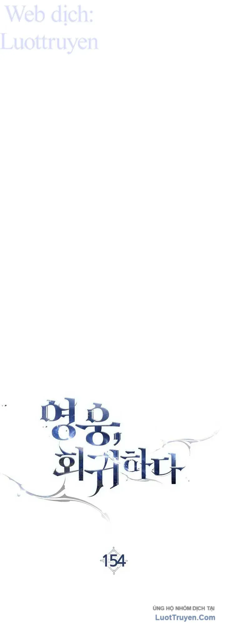 Anh Hùng Trở Về Chap 154 - Next Chap 155