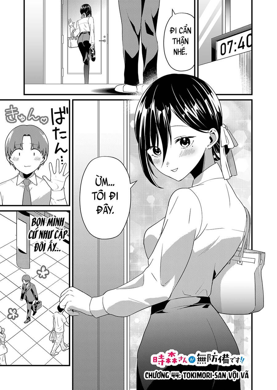 Tokimori-San Chẳng Chút Phòng Bị!! Chap 44 - Next Chap 45