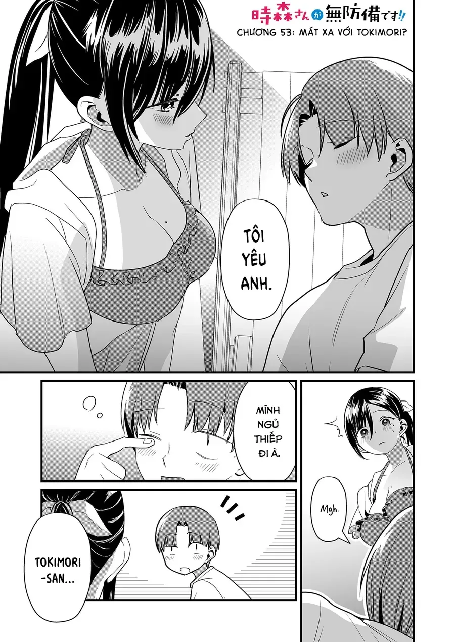 Tokimori-San Chẳng Chút Phòng Bị!! Chap 53 - Next Chap 54