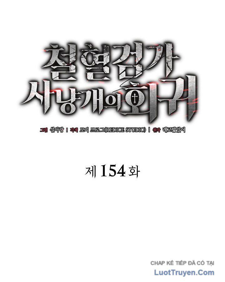 Thiết Huyết Kiếm Sĩ Hồi Quy Chap 154 - Next Chap 155