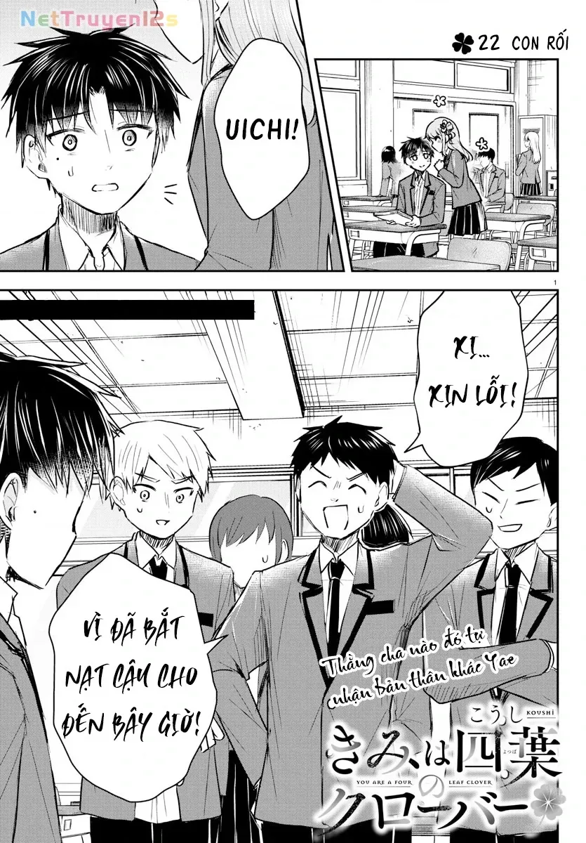 Cậu Là Cỏ 4 Lá Chap 22 - Next Chap 23