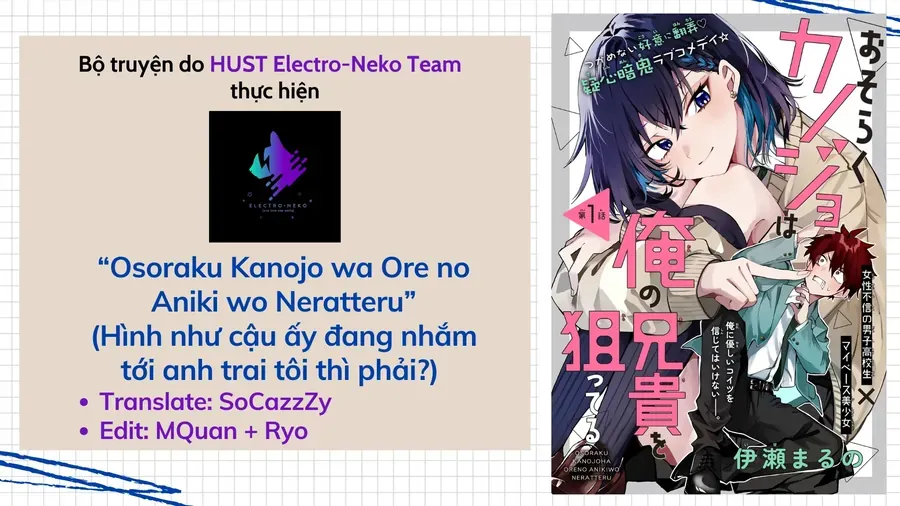 Hình Như Cậu Ấy Cũng Thích Anh Trai Tôi À? Chap 22 - Next Chap 23