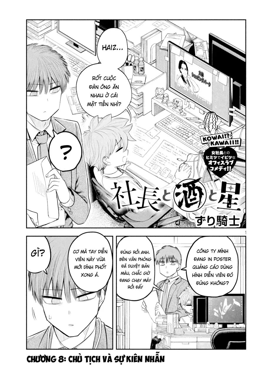 Chủ Tịch, Rượu Và Những Vì Sao Sáng Chap 8 - Next Chap 9