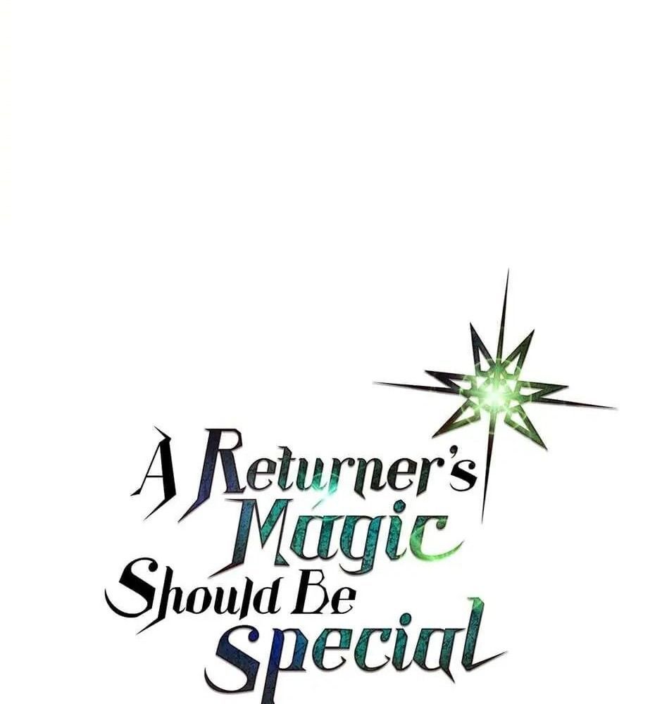 Phép Thuật Của Người Trở Về Phải Đặc Biệt Chap 54 - Next Chap 55