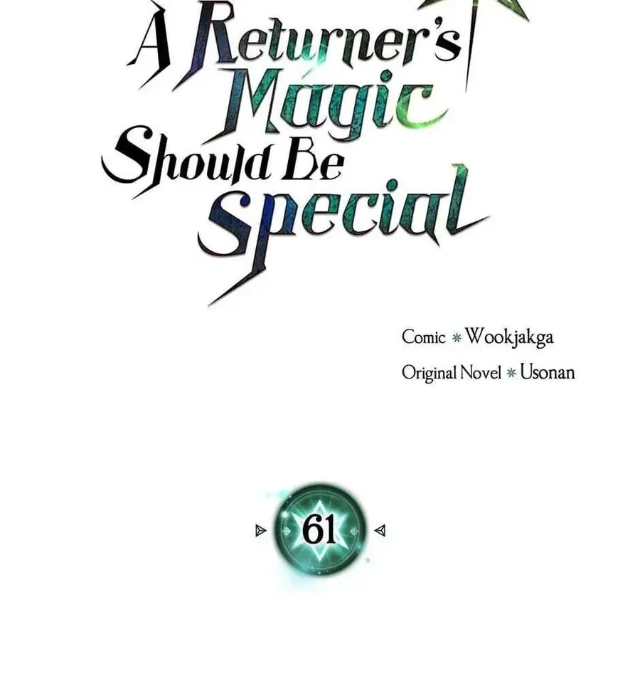 Phép Thuật Của Người Trở Về Phải Đặc Biệt Chap 61 - Next Chap 62