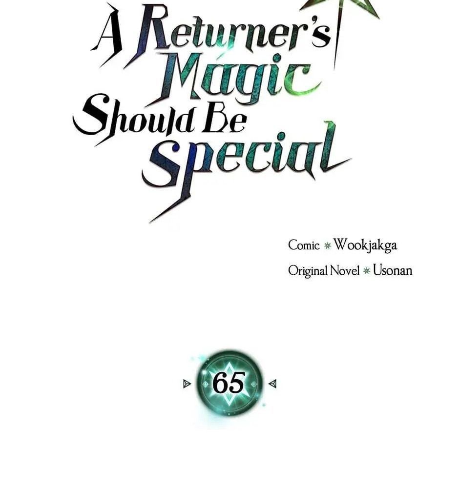 Phép Thuật Của Người Trở Về Phải Đặc Biệt Chap 65 - Next Chap 66