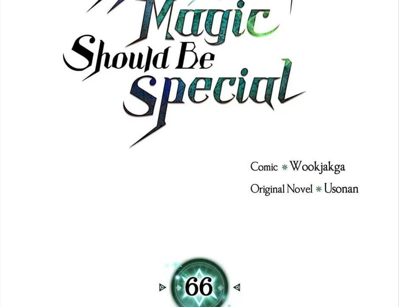 Phép Thuật Của Người Trở Về Phải Đặc Biệt Chap 66 - Next Chap 67