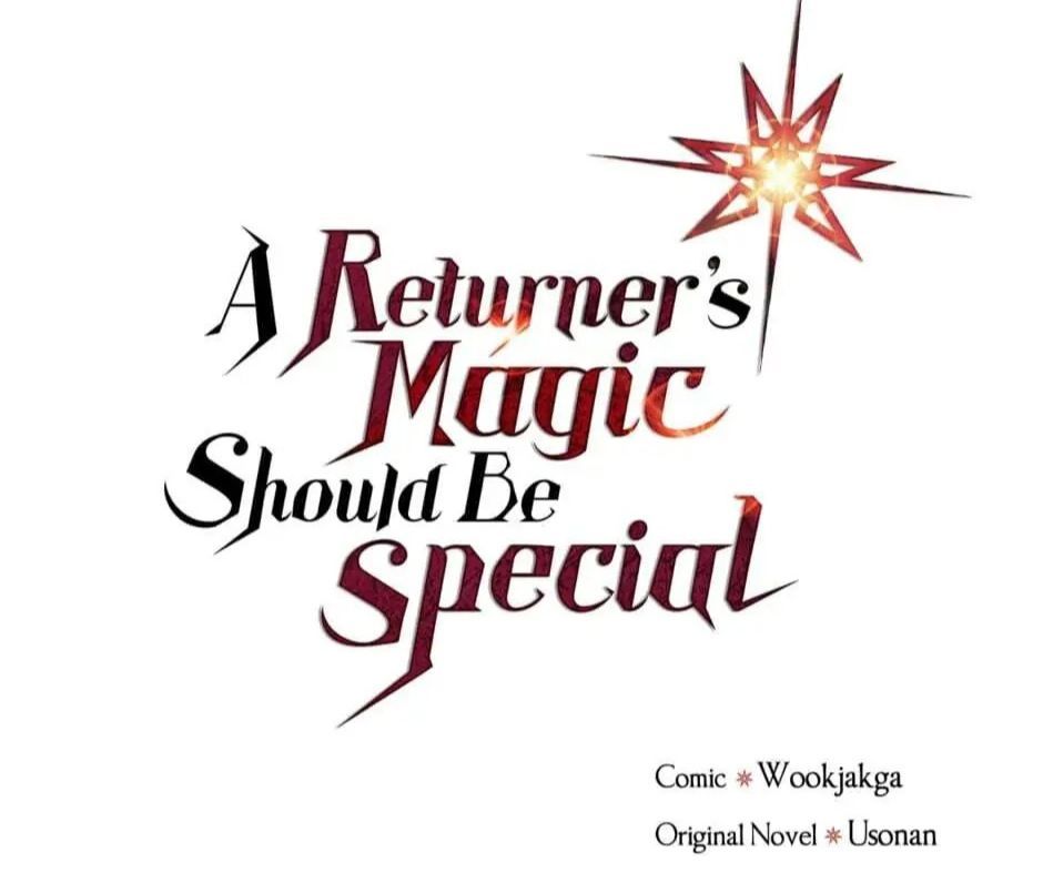 Phép Thuật Của Người Trở Về Phải Đặc Biệt Chap 83 - Next Chap 84