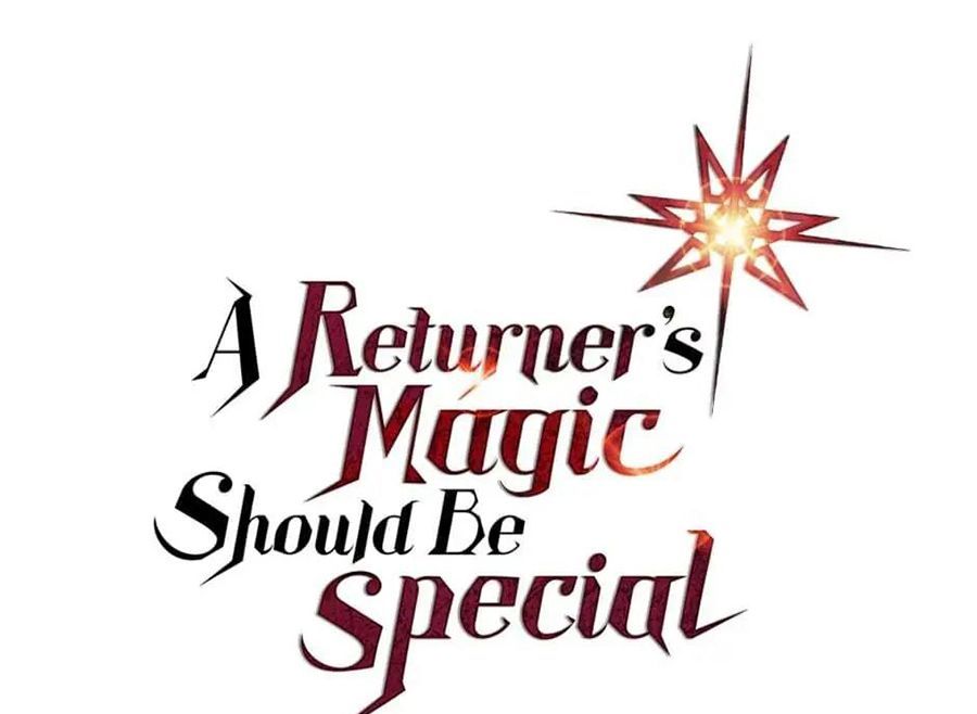 Phép Thuật Của Người Trở Về Phải Đặc Biệt Chap 87 - Next Chap 88