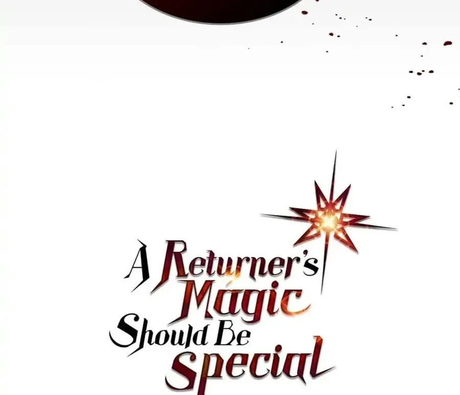 Phép Thuật Của Người Trở Về Phải Đặc Biệt Chap 89 - Next Chap 90