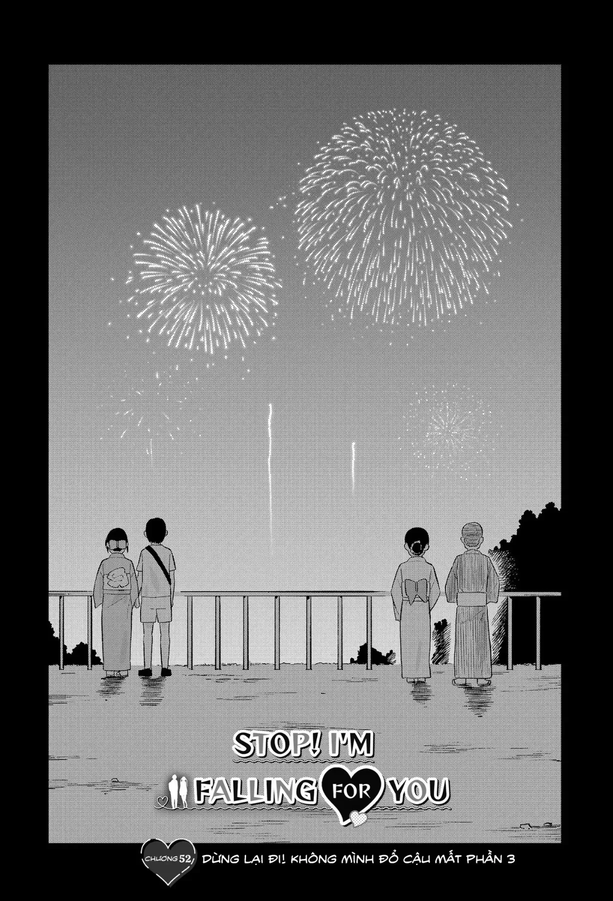 Dừng Lại Đi! Không Mình Đổ Cậu Mất !!! Chap 52 - Next Chap 53