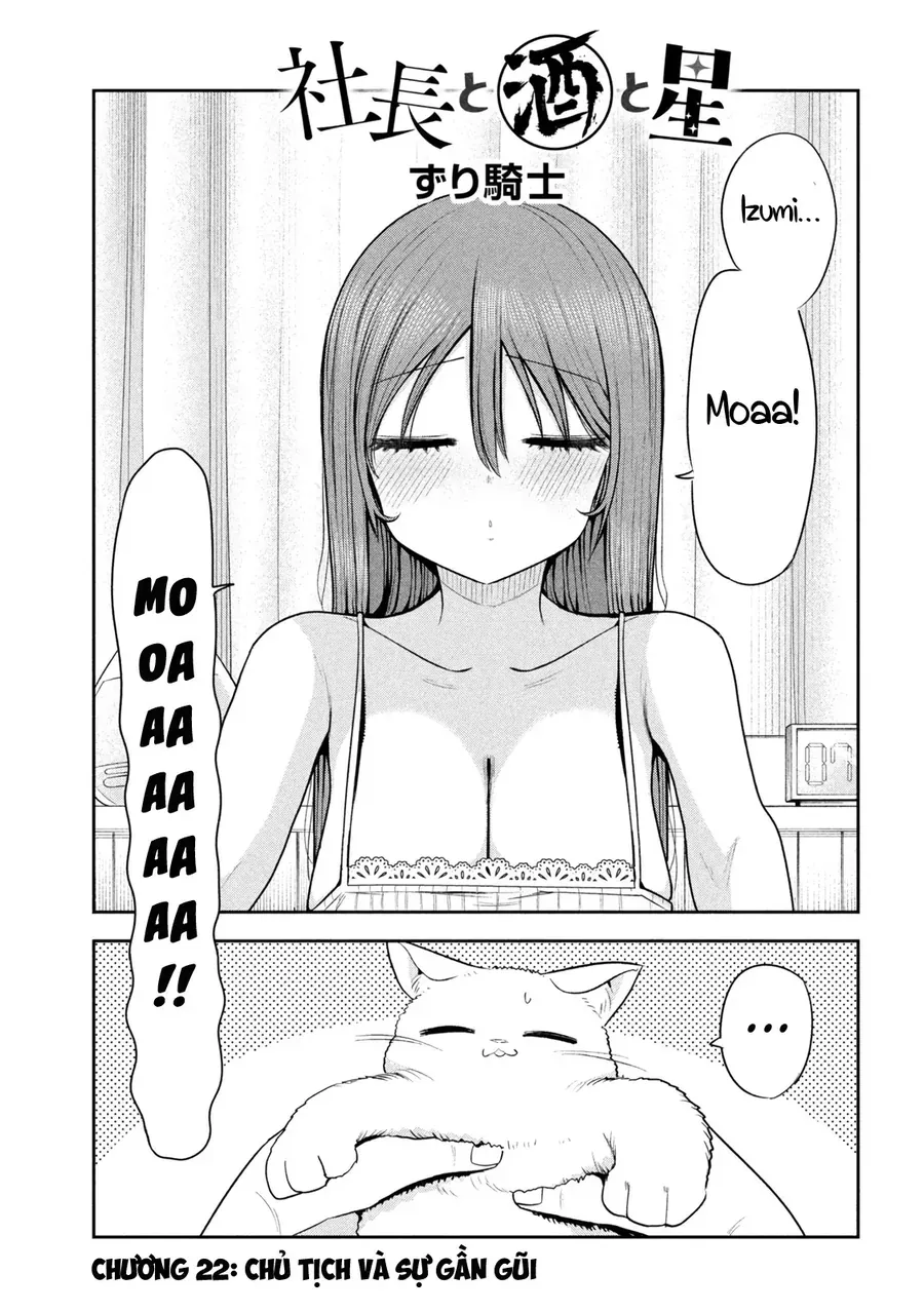 Chủ Tịch, Rượu Và Những Vì Sao Sáng Chap 22 - Next Chap 23