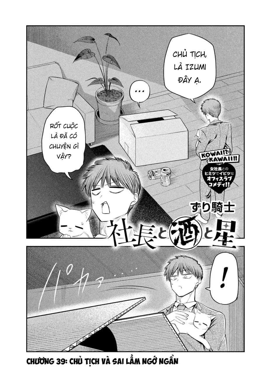 Chủ Tịch, Rượu Và Những Vì Sao Sáng Chap 39 - Next Chap 40