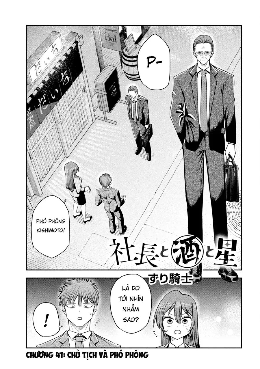 Chủ Tịch, Rượu Và Những Vì Sao Sáng Chap 41 - Next Chap 42