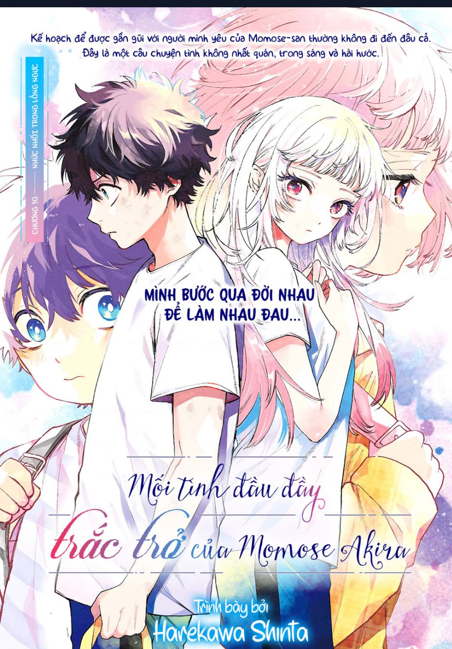 Mối Tình Đầu Đầy Trắc Trở Của Momose Akira Chap 10 - Next Chap 11
